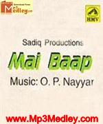 Mai Baap 1957 song download